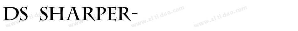 DS Sharper字体转换